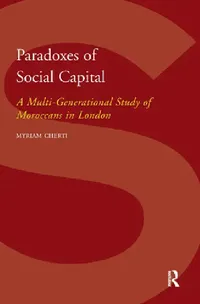 Buy Paradoxes of Social Capital (English, Myriam Cherti) — BookShops.in