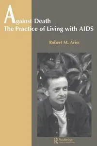 Buy Against Death (English, Robert Ariss) — BookShops.in