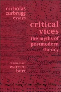Buy Critical Vices (English, Nicholas Zurbrugg | Warren Burt) — BookShops.in