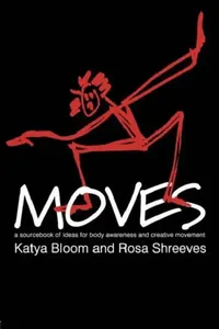 Buy Moves (English, Katya Bloom | Rosa Shreeves) — BookShops.in