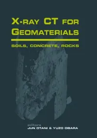 Buy Xray CT for Geomaterials (English, Otani Jun | Yuzo Obara) — BookShops.in