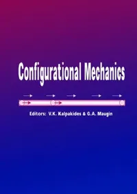 Buy Configurational Mechanics (English, Kalpakides V.K. | G. a. Maugan) — BookShops.in