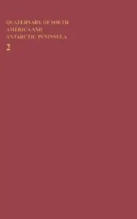 Buy Quaternary of South America and Antarctic Peninsula (English, Rabassa Jorge) — BookShops.in
