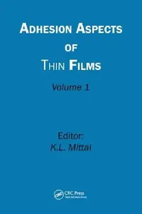 Buy Adhesion Aspects of Thin Films (English, Kash L. Mittal) — BookShops.in