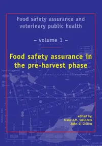 Buy Food Safety Assurance in the Pre-Harvest Phase (English, Frans J. M. Smulders | John D. Collins) — BookShops.in