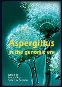 Buy Aspergillus in the genomic era (English, János Varga | Robert A. Samson) — BookShops.in