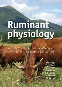Buy Ruminant Physiology (English, Y. Chilliard | F. Glasser | Y. Faulconnier) — BookShops.in