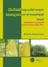 Buy Modernising Solid Waste Management at Municipal Level (English, Christine Majale Liyala) — BookShops.in