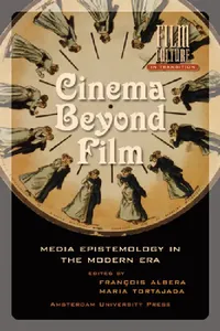 Buy Cinema Beyond Film (English, Maria Tortajada | François Van Den Albera) — BookShops.in