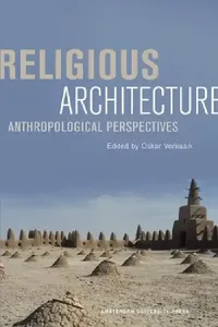 Buy Religious Architecture (English, Oskar Verkaaik) — BookShops.in