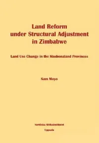 Buy Land Reform under Structural Adjustment in Zimbabwe (English, Sam Moyo) — BookShops.in