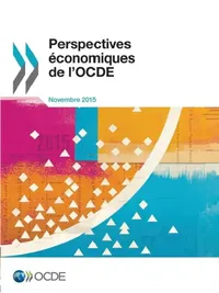 Buy Perspectives Economiques de L'Ocde, Volume 2015 Numero 2 (English, OECD) — BookShops.in