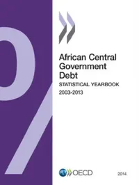 Buy African Central Government Debt Statistical Yearbook (English, Organization for Economic Cooperation an) — BookShops.in