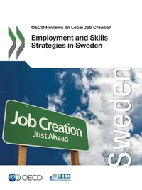 Buy OECD Reviews on Local Job Creation Employment and Skills Strategies in Sweden (English, Local Economic, Employment Developmen) — BookShops.in