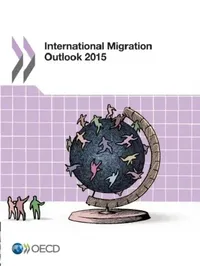 Buy International Migration Outlook 2015 (English, Oecd) — BookShops.in
