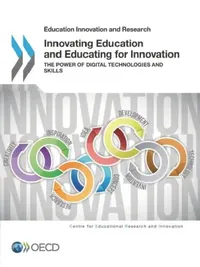 Buy Innovating Education and Educating for Innovation (English, Organization for Economic Cooperation an) — BookShops.in