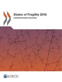 Buy States of Fragility 2016 (English, Organization for Economic Cooperation an) — BookShops.in