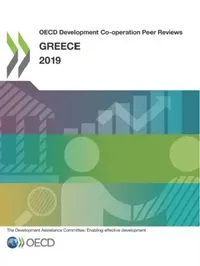 Buy Greece 2019 OECD Development Co-operation Peer Review: Hardcover | Bookshops.in — BookShops.in