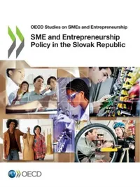 Buy SME and Entrepreneurship Policy in the Slovak Republic (English, Oecd) — BookShops.in