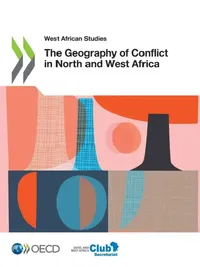Buy The Geography of Conflict in North and West Africa (English, Oecd) — BookShops.in