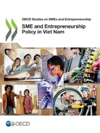 Buy SME and Entrepreneurship Policy in Viet Nam (English, Oecd) — BookShops.in