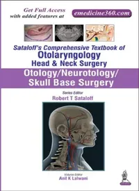 Buy Sataloff's Comprehensive Tb.Of Otolary.Head & Neck Surgery Otology/Neurotology/Skull Base Sur. (English, Anil K Lalwani) — BookShops.in