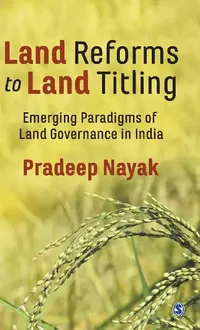 Buy Land Reforms to Land Titling (English, Pradeep Nayak | Pradeep) — BookShops.in