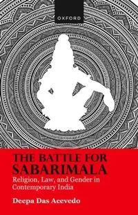 Buy The Battle for Sabarimala (English, Deepa Das Acevedo) — BookShops.in