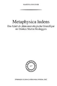 Buy Metaphysica Ludens (English, Martina Roesner) — BookShops.in