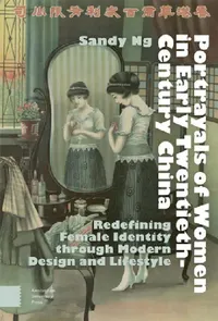Buy Portrayals of Women in Early Twentieth-Century China (English, Sandy Ng) — BookShops.in