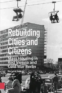Buy Rebuilding Cities and Citizens (English, Margaret Haderer) — BookShops.in