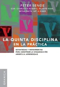 Buy La Quinta Disciplina En La Práctica (English, Peter M. Senge) — BookShops.in