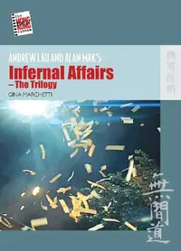 Buy Andrew Lau and Alan Maks Infernal Affair (English, Gina Marchetti) — BookShops.in