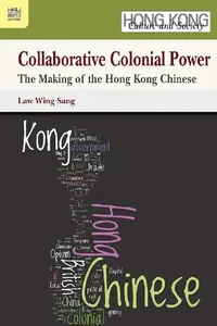 Buy Collaborative Colonial Power - The Makin (English, Wing Sang Law) — BookShops.in