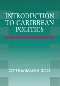 Buy Introduction to Caribbean Politics (English, Cynthia Barrow-Giles) — BookShops.in