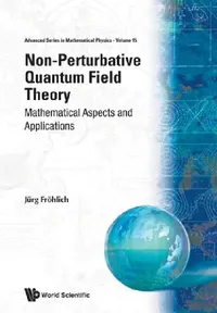 Buy Non-Perturbative Quantum Field... (V15) (English, Jurg Frohlich) — BookShops.in