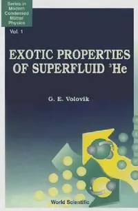 Buy Exotic Properties of Superfluids... (V1) (English, Volovik G E) — BookShops.in