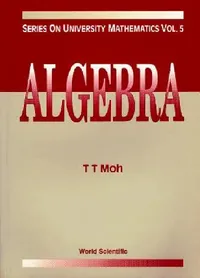 Buy Algebra (V5) (English, Moh T T) — BookShops.in
