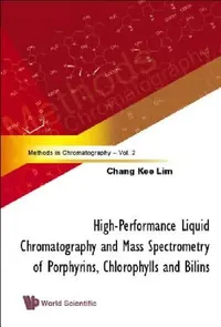 Buy High-Performance Liquid Chromatogr..(V2) (English, Lim Chang Kee) — BookShops.in