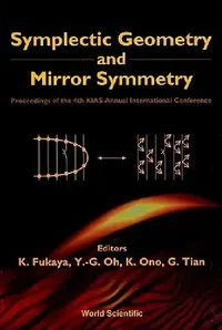 Buy Symplectic Geometry & Mirror Symmetry (English, Fukaya K) — BookShops.in