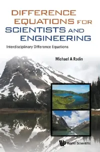 Buy Difference Equations for Scientists and Engineering (English, Michael A. Radin) — BookShops.in