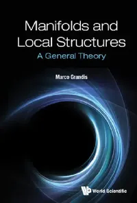Buy Manifolds and Local Structures (English, Marco Grandis) — BookShops.in