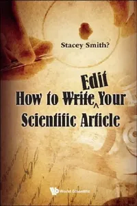 Buy How to Writeë"edit Your Scientific Article (English, Stacey Smith?) — BookShops.in