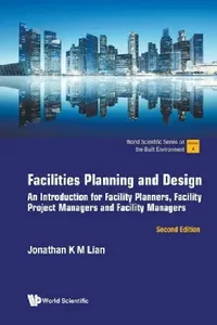 Buy Facilities Planning and Design (English, Jonathan Khin Ming Lian) — BookShops.in