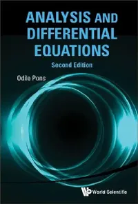 Buy Analysis and Differential Equations (Second Edition) (English, Odile Pons) — BookShops.in