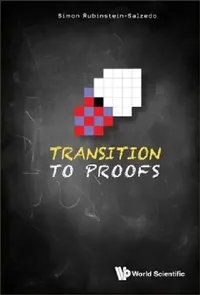 Buy Transition to Proofs (English, Simon Rubinstein-Salzedo) — BookShops.in