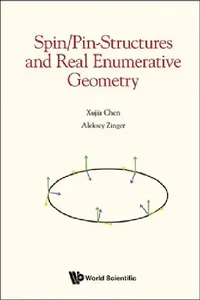 Buy Spin/Pin-Structures and Real Enumerative Geometry (English, Xujia Chen | Aleksey Zinger) — BookShops.in