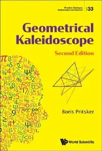 Buy Geometrical Kaleidoscope (Second Edition) (English, Boris Pritsker) — BookShops.in