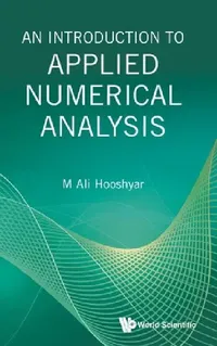 Buy An Introduction to Applied Numerical Analysis (English, M. Ali Hooshyar) — BookShops.in