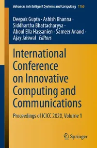 Buy International Conference on Innovative Computing and Communications (English, Deepak Gupta | Ashish Khanna | Siddhartha Bhattacharyya) — BookShops.in